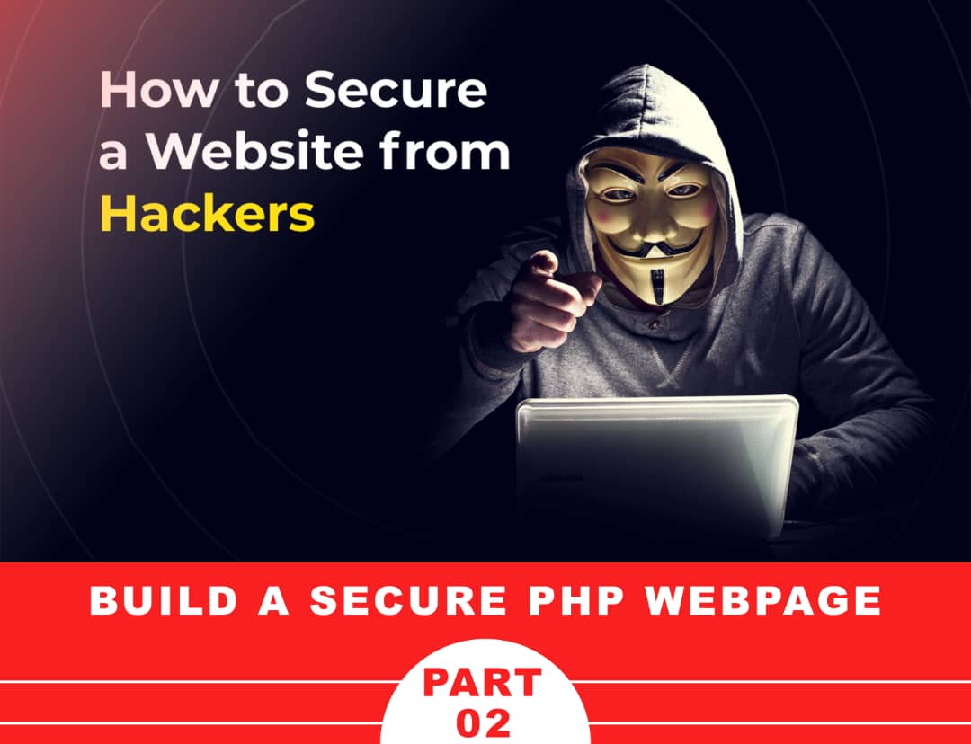 How to build a secure PHP webpage: Part 2